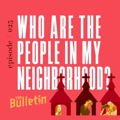 Who Are The People In My Neighborhood?